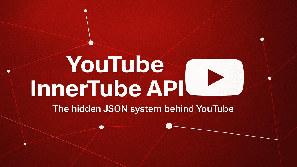 What is YouTube InnerTube API and How does it work?
